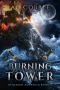 [Benjamin Ashwood 05] • Burning Tower · Benjamin Ashwood Book 5